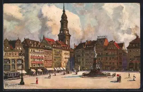 Künstler-AK Dresden, Altmarkt und Kreuzkirche