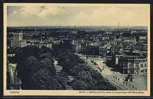 AK Leipzig, Blick vom Rathausturm nach Europahaus und Panorama