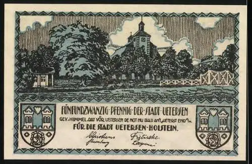 Notgeld Uetersen, 25 Pfennig, Industrielle Stadtansicht und Kirche mit Garten im Hintergrund