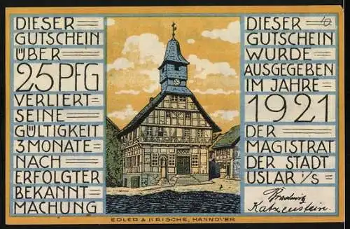 Notgeld Uslar, 1921, 25 Pfennig, Gutschein der Stadt Uslar mit Stadtwappen und Fachwerkhaus