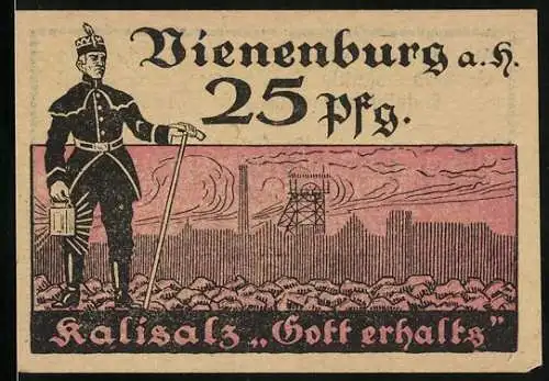 Notgeld Vienenburg, 1921, 25 Pfennig, Kalibergwerk und Bergmann Darstellung