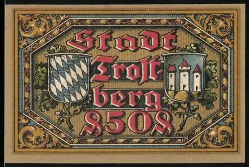 Notgeld Trostberg, 1920, 50 Pfennig, Stadtwappen und Burgansicht