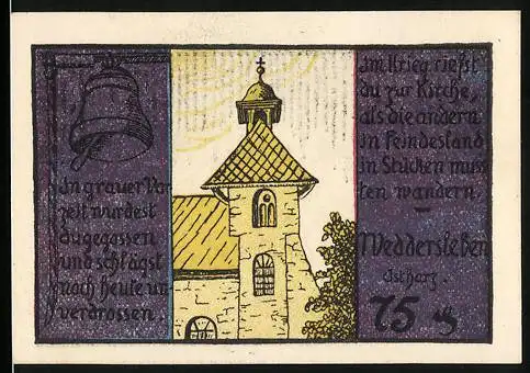 Notgeld Weddersleben, 1921, 75 Pf, Kirche mit Glockenturm und Text in zwei Spalten, grün-goldene Rückseite