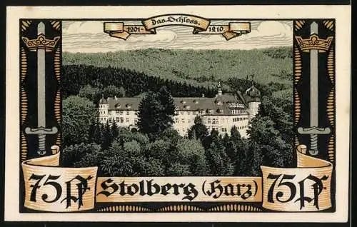 Notgeld Stolberg (Harz), 75 Pf., Wachen vor dem Fürstlichen Schloss / Schlossansicht