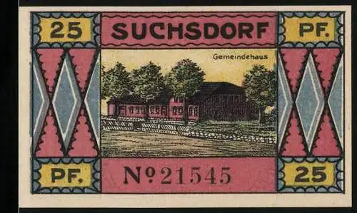 Notgeld Suchsdorf, 1921, 25 Pf, Gemeindehaus und Fischer mit Netz und Fisch, verliert Gültigkeit am 31. August 1922