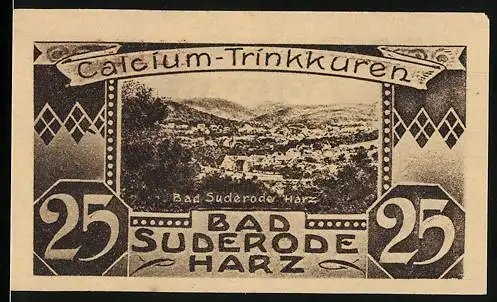 Notgeld Bad Suderode / Harz, 1921, 25 Pfennig, Calcium-Trinkkuren Solbad Gutschein D