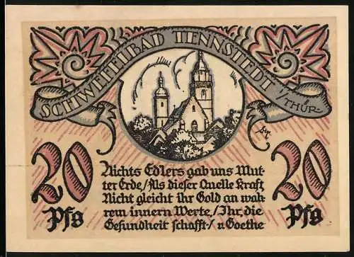 Notgeld Tennstedt, 1921, 20 Pf, Abbildung Kirche und Goethe-Zitat, Rückseite Wappen und Text in Schwarz
