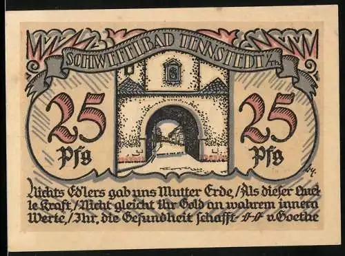 Notgeld Tennstedt, 1921, 25 Pfennig, Schwefelbad Tennstedt mit Stadtansicht und Wappen, Goethe Zitat