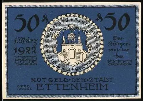Notgeld Ettenheim, 1922, 50 Pfennig, Blaues Siegel mit Stadttor und Bürgermeisterunterschrift