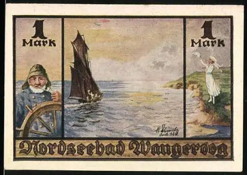 Notgeld Nordseebad Wangeroog, 1921, 1 Mark, Darstellung eines Seemanns und eines Segelschiffs. Rückseite mit Wappen