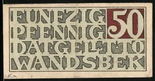 Notgeld Wandsbek, 50 Pfennig, kunstvolles Design mit Text und Signaturen