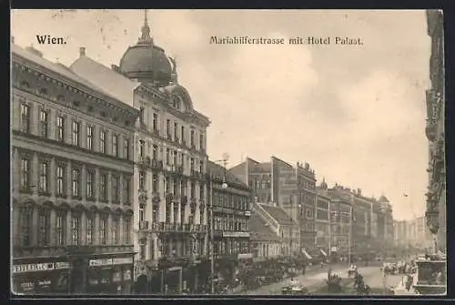 AK Wien, Mariahilferstrasse mit Hotel Palast