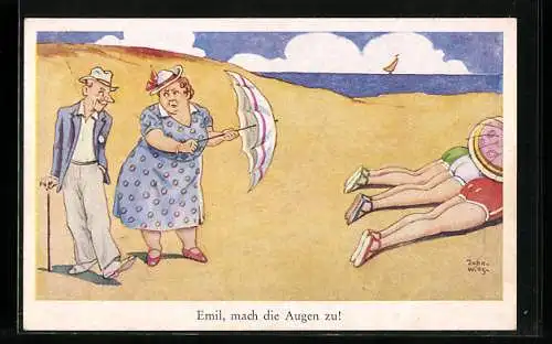 Künstler-AK John Wills: Emil, mach die Augen zu, Frau rügt ihren Mann am Strand