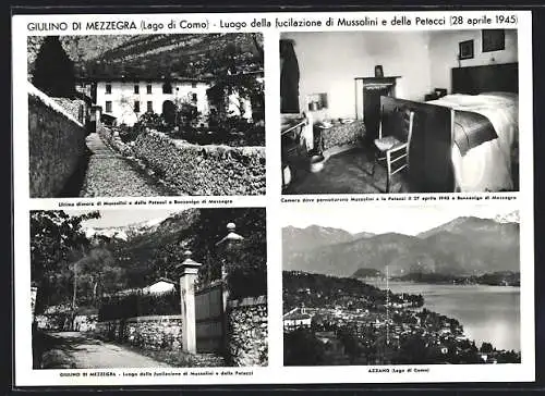AK Tremezzina /Lago di Como, Giulino di Mezzegra, Luogo della fucilazione di Mussolini e della Petacci 1945, Azzano