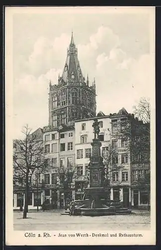 AK Köln / Rhein, Jean von Wert-Denkmal am Rathausturm
