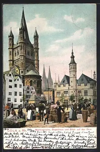 AK Cöln a. Rh., Martinskirche, Stapelhaus und Blick auf den Dom