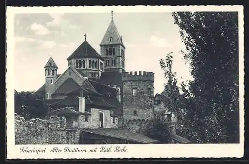 AK Schweinfurt, Alter Stadtturm mit Katholischer Kirche