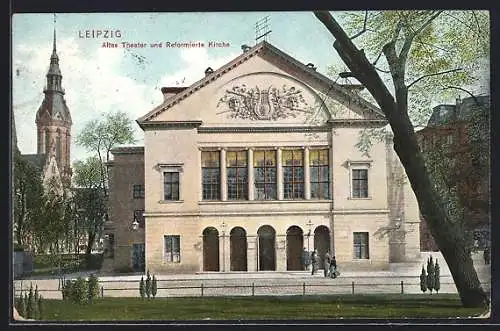 AK Leipzig, Altes Theater und Reformierte Kirche