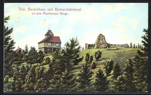 AK Elleben, Thür. Bauernhaus und Bismarckdenkmal auf dem Riechheimer Berge