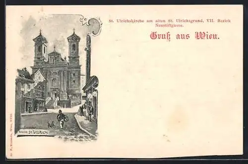 Künstler-AK Wien, St. Ulrichskirche am alten St. Ulrichsgrund, Neustiftgasse