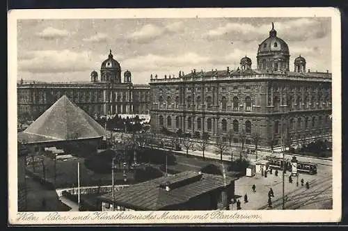 AK Wien, Natur-und Kunsthistorisches Museum mit Planetarium, Strassenbahnen