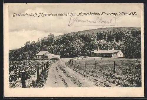 AK Wien, Sievering, Gasthaus Jägerwiese am Agnesbründl, von der Landstrasse gesehen