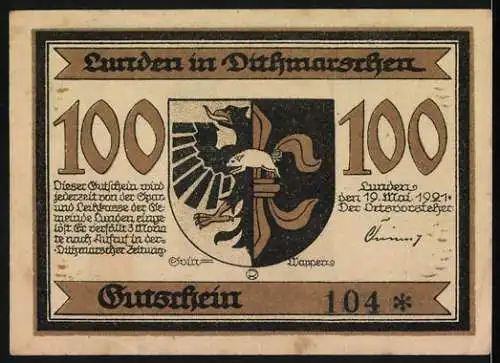 Notgeld Lunden 1921, 100 Mark, Gutschein mit Wappen und Inschrift Gutschein von Lunden