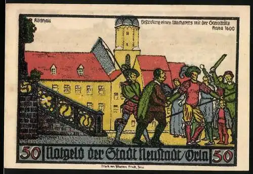 Notgeld Neustadt an der Orla, 1921, 50 Pfennig, Abbildung der Befestigung eines Münzmeisters und Wappen der Stadt