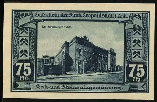 Notgeld Leopoldshall, 1921, 75 Pfennig, Kaliforschungsanstalt und Kali- und Steinsalzgewinnung