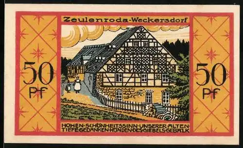 Notgeld Zeulenroda 1921, 50 Pf, Weckersdorf Fachwerkhaus mit Landschaft und Wappen der Stadt