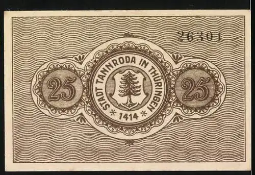Notgeld Tannroda, 1921, 25 Pfennig, Landschaftsszene mit Bäumen, gültig bis 15. Juli 1921, Rückseite mit Stadtwappen