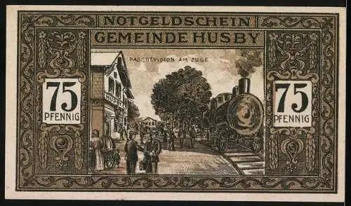 Notgeld Husby 1921, 75 Pfennig, Ehrenfriedhof und Passrevision am Zuge