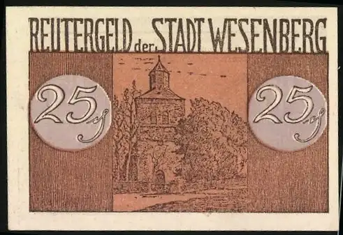 Notgeld Wesenberg 1922, 25 Pfennig, Gebäudeansicht mit Bäumen, Rückseite Turm mit Bäumen