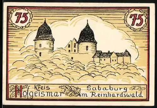 Notgeld Hofgeismar, 75 Pfennig, Sababurg im Reinhardswald und Gebäude mit Bäumen