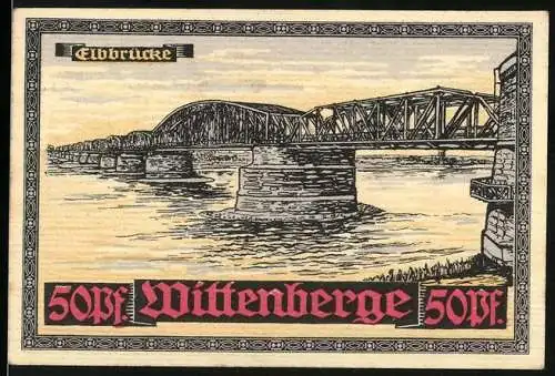 Notgeld Wittenberge, 50 Pf, Gutschein des Schutzverbandes für Handel und Gewerbe, Elbbrücke, Stadtwappen