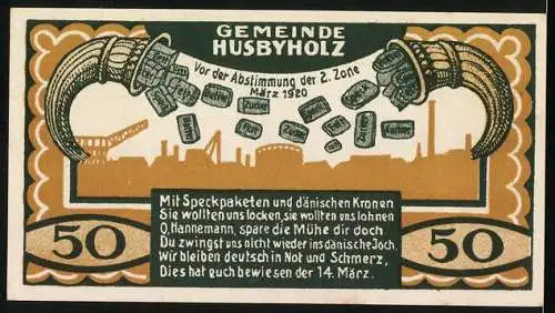 Notgeld Husbyholz, 1921, 50 Pfennig, Vorderseite mit Mühle, Rückseite mit Abstimmung der 2. Zone März 1920