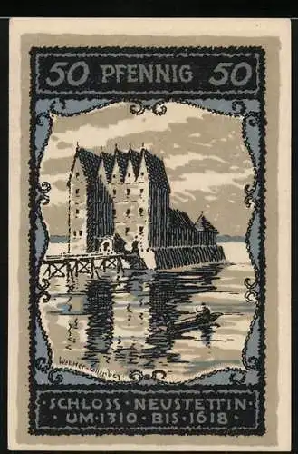 Notgeld Neustettin, 1921, 50 Pfennig, Schloss Neustettin und Wappen der Stadt