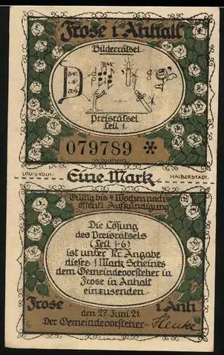 Notgeld Frose 1921, Eine Mark, Bilderrätsel und Text, Gültig bis 1 Monat nach öffentl. Aufkündigung