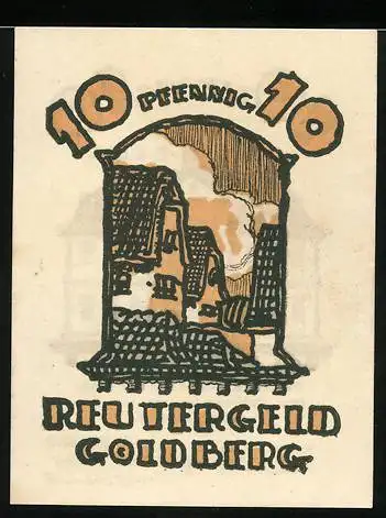 Notgeld Goldberg, 1922, 10 Pfennig, Gebäude und Spruch, gültig bis 31. Mai 1922