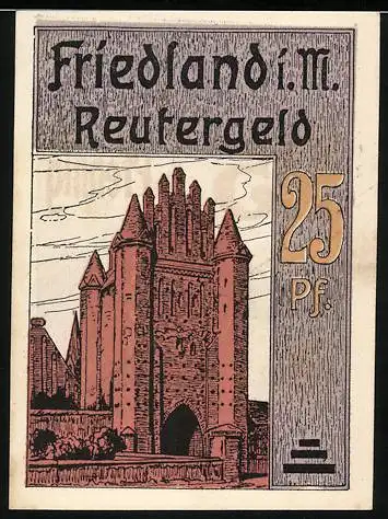 Notgeld Friedland i. M., 1922, 25 Pfennig, Reutergeld mit historischer Architektur
