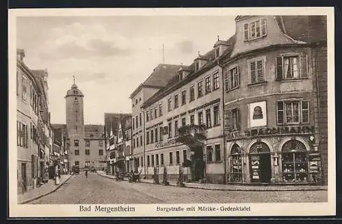 AK Bad Mergentheim, Burgstrasse mit Mörike- Gedenktafel