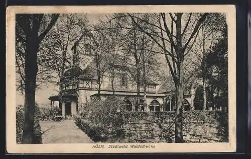 AK Köln-Lindenthal, Gasthaus Waldschenke im Stadtwald