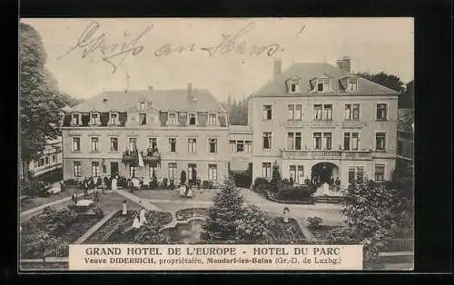 AK Mondorf-les-Bains, Grand Hotel de l`Europe, Hotel du Parc, Prop. Vve. Diderrich