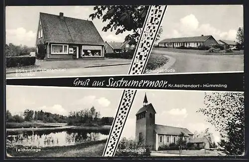 AK Sustrum, Schulgebäude, Teichanlage, Kirchenansicht