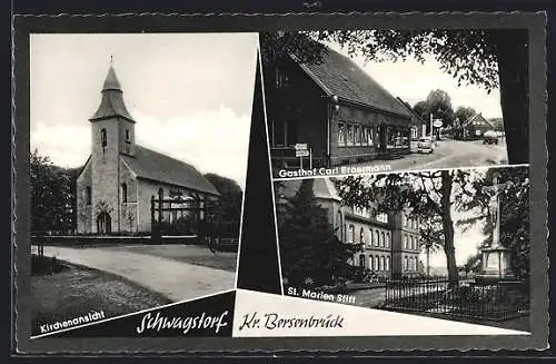 AK Schwagstorf / Bersenbrück, Kirche, Gasthof Carl Broermann, St. Marienstift