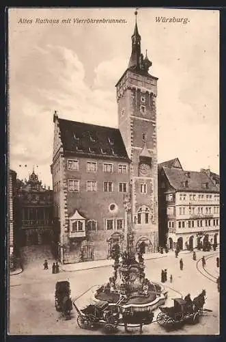 AK Würzburg, Altes Rathaus mit Vierröhrenbrunnen