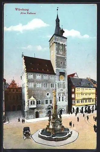 AK Würzburg, Altes Rathaus und Vierröhrenbrunnen