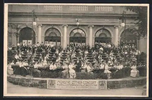 AK Wien, Weigl`s Katharinen-Halle Dreher-Park, Monstre Zither Konzert 1907
