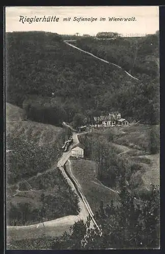 AK Wien, Wienerwald, Rieglerhütte mit Sofienalpe und Strasse aus der Vogelschau