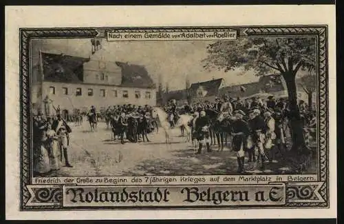 Notgeld Belgern a.E., 1921, 50 Pfennig, Rolandstatue und Marktplatzszene mit Friedrich dem Grossen